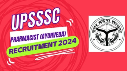 UPSSSC Pharmacist Recruitment 2024