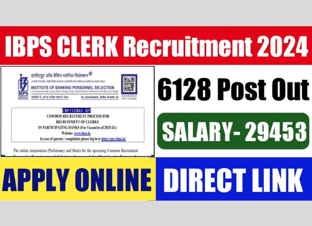 IBPS Clerk Recruitment 2024