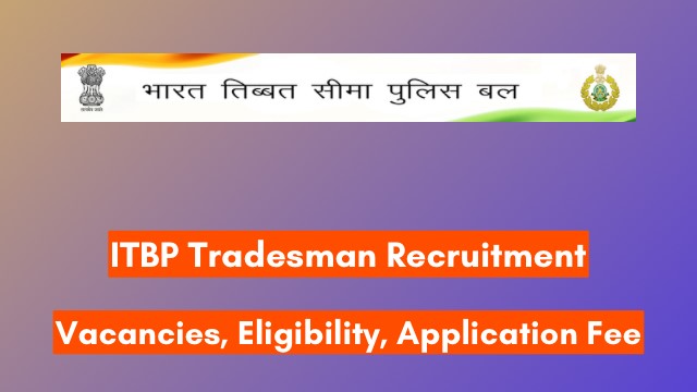 ITBP Tradesman Recruitment 2024