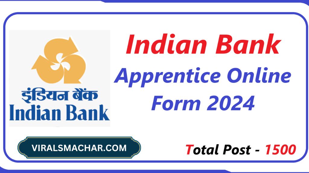 Indian Bank Apprentice 2024